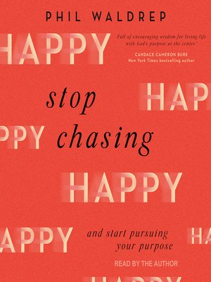 cover image of Stop Chasing Happy